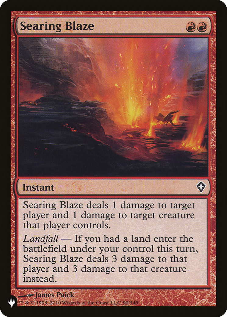 Searing Blaze (LIST-WWK-90) - The List