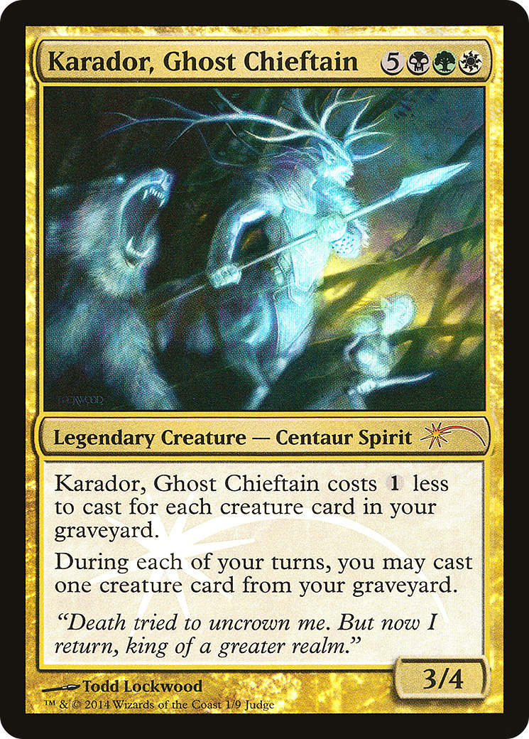 Karador, Ghost Chieftain (JDG-001) - Judge Gift Cards 2014 Foil