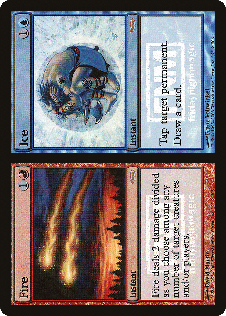 Fire // Ice (FNM-012) - Friday Night Magic 2006 Foil