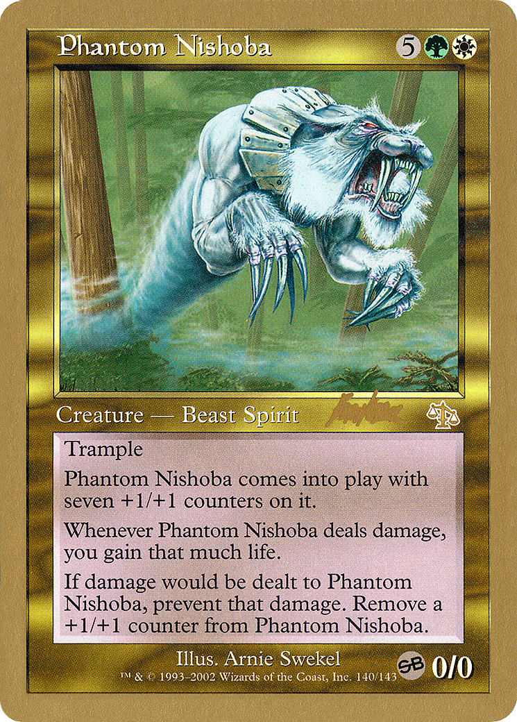 Phantom Nishoba - 2002 Brian Kibler (JUD) (SB) (WCD-) - World Championship Decks 2002