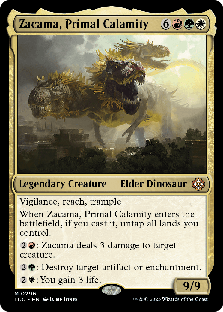 Zacama, Primal Calamity (LCC-296) - The Lost Caverns of Ixalan Commander