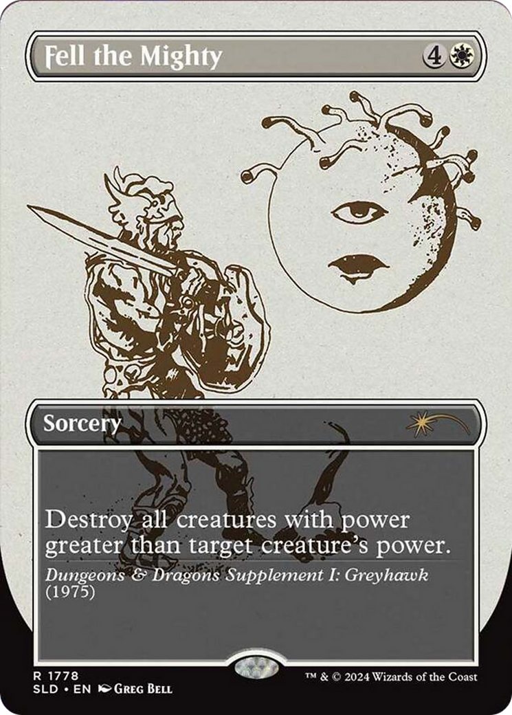 Fell the Mighty (1778) (SLD-1778) - Secret Lair Drop (Borderless)