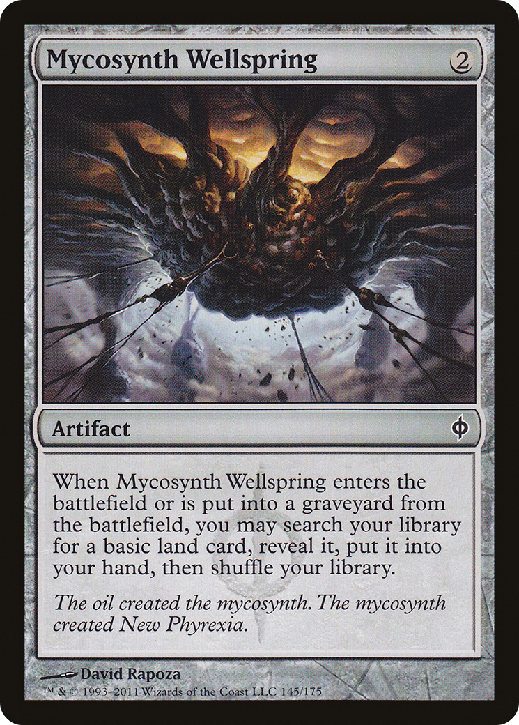 Mycosynth Wellspring (NPH-145) - New Phyrexia