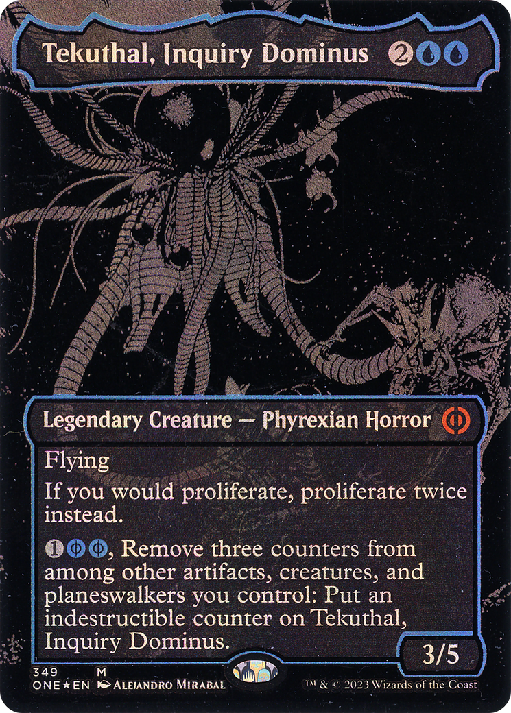 Tekuthal, Inquiry Dominus (Oil Slick Raised Foil) (ONE-349) - Phyrexia: All Will Be One (Borderless) Foil