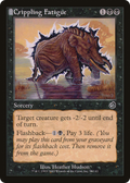 Crippling Fatigue (TOR-058) - Torment: (tombstone)