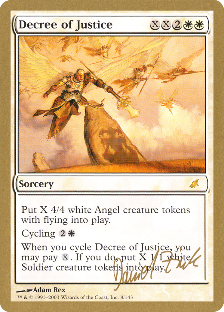 Decree of Justice - 2003 Daniel Zink (SCG) (WCD-DZ8) - World Championship Decks 2003