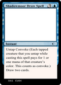 Shadowmoor Draw Spell (UNK-) - Unknown Event