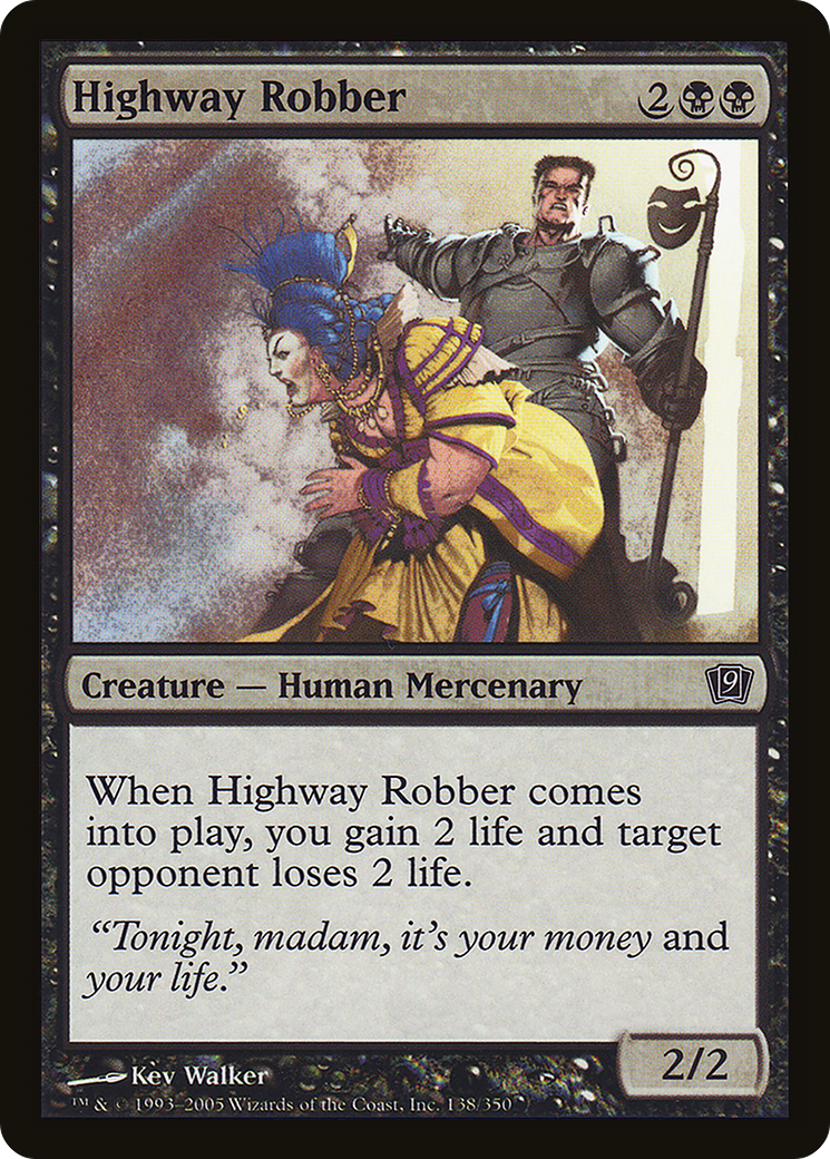Highway Robber (9ED-138) - 9th Edition