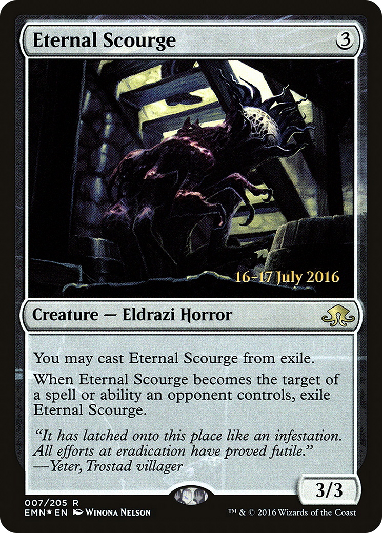 Eternal Scourge (PRE-007) - Eldritch Moon Promos Foil