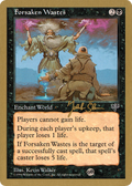 Forsaken Wastes - 1997 Jakub Slemr (MIR) (SB) (WCD-) - World Championship Decks 1997