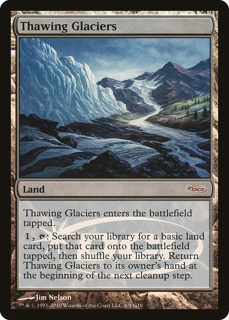 Thawing Glaciers (JDG-004) - Judge Gift Cards 2010 Foil
