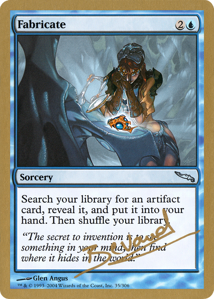 Fabricate - 2004 Manuel Bevand (MRD) (WCD-) - World Championship Decks 2004