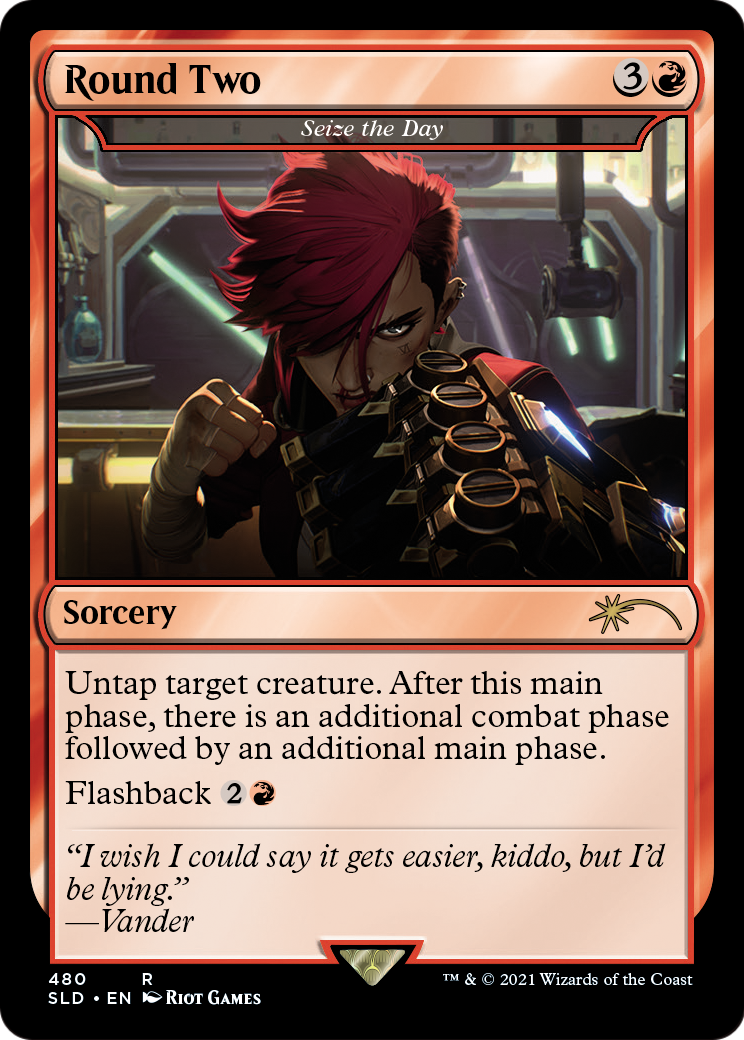 Round Two - Seize the Day (SLD-480) - Secret Lair Drop / Round Two Foil