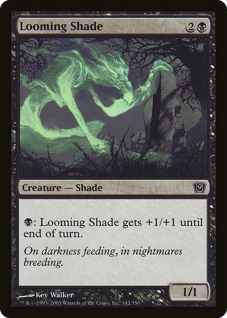 Looming Shade (9ED-142) - 9th Edition Foil
