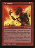 Incinerate (2nd Place) (Arena League) (OVER-) - Oversize Cards