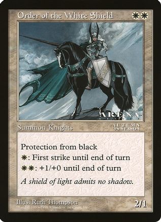 Order of the White Shield (Arena League) (OVER-) - Oversize Cards