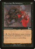 Phyrexian Reclamation (ULG-063) - Urza's Legacy