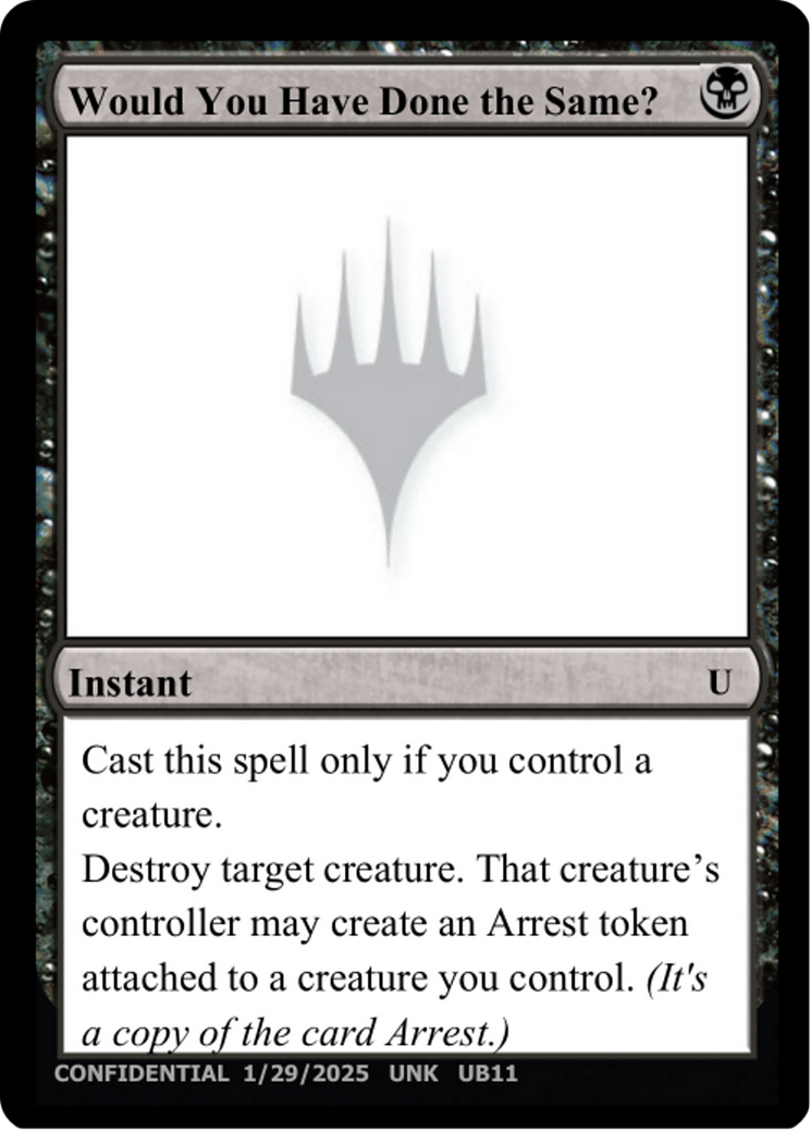 Would You Have Done the Same? (UNK-) - Un-Known Event Playtest Cards