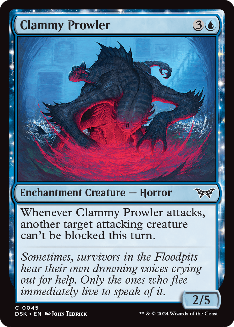 Clammy Prowler (DSK-045) - Duskmourn: House of Horror: (enchantment)