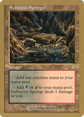 Sulfurous Springs - 2001 Jan Tomcani (7ED) (WCD-) - World Championship Decks 2001