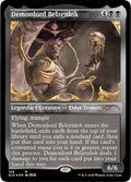 Demonlord Belzenlok (Foil Etched) (SLD-159) - Secret Lair Drop Series Foil
