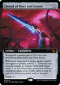 Sword of Once and Future (Extended Art) (MOM-375) - March of the Machine: (Extended Art) Foil