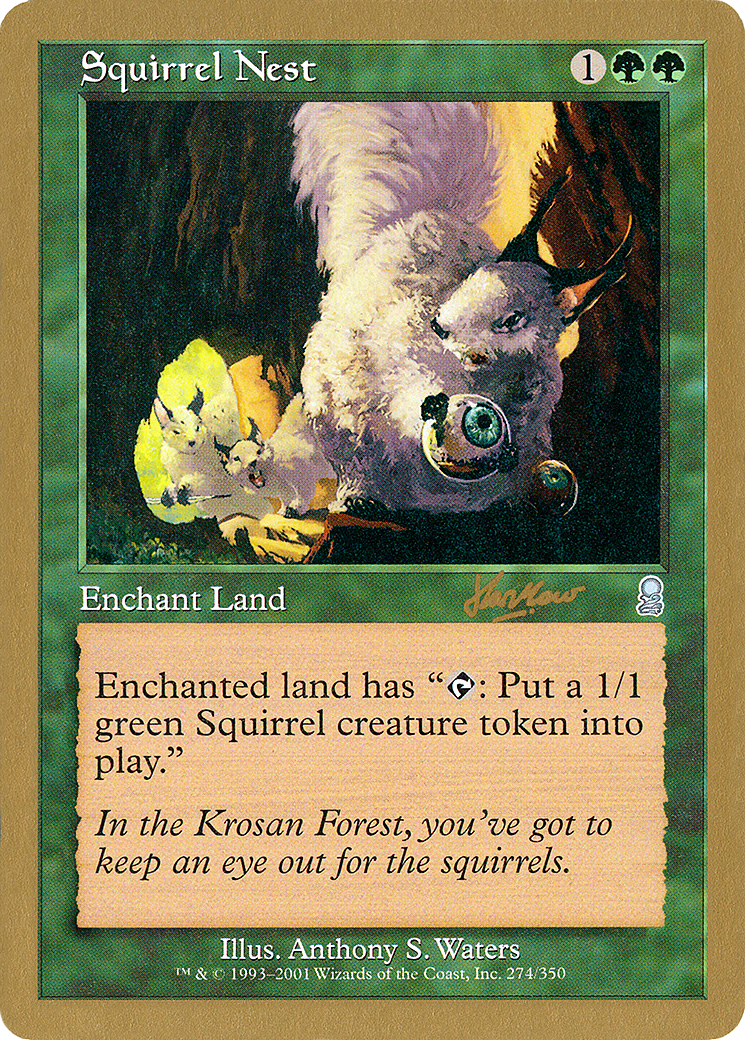Squirrel Nest - 2002 Sim Han How (ODY) (WCD-) - World Championship Decks 2002