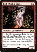 Dark-Dweller Oracle (PRE-134S) - Core Set 2019 Promos Foil