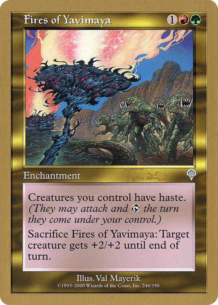 Fires of Yavimaya - 2001 Jan Tomcani (INV) (WCD-) - World Championship Decks 2001