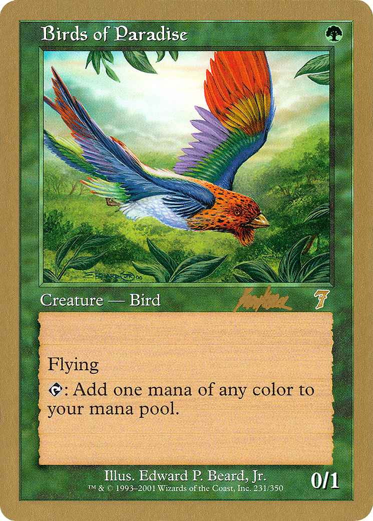 Birds of Paradise - 2002 Brian Kibler (7ED) (WCD-) - World Championship Decks 2002
