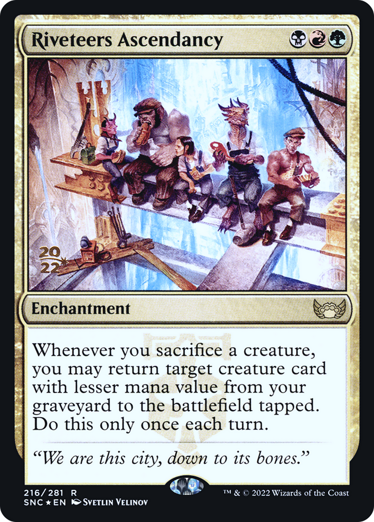Riveteers Ascendancy (PRE-216) - Streets of New Capenna Promos Foil