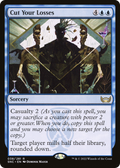 Cut Your Losses (SNC-038) - Streets of New Capenna Foil