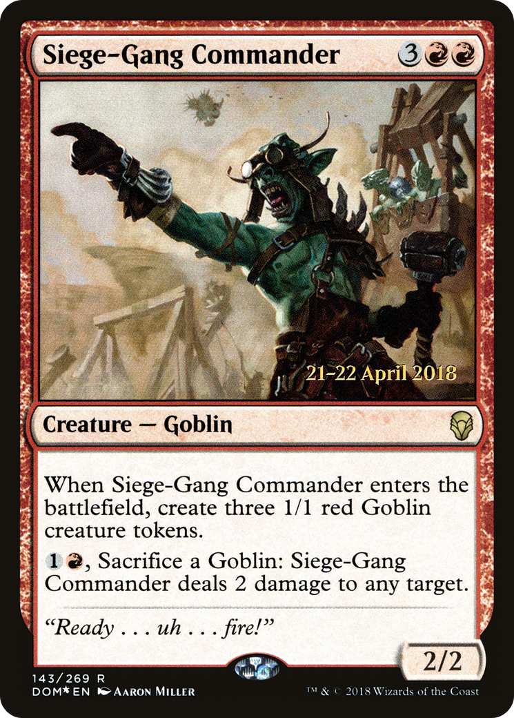 Siege-Gang Commander (PRE-143S) - Dominaria Promos Foil