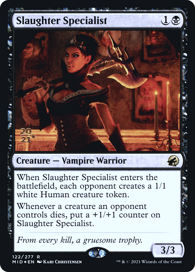 Slaughter Specialist (PRE-122) - Innistrad: Midnight Hunt Promos Foil