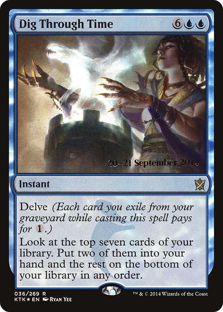 Dig Through Time (PRE-36S) - Khans of Tarkir Promos Foil