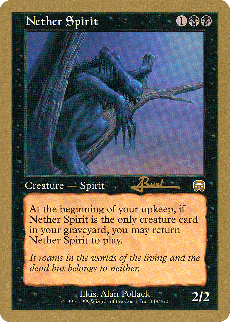 Nether Spirit - 2001 Antoine Ruel (MMQ) (WCD-) - World Championship Decks 2001