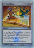 My First Tome (Alternate Foil) (UNH-125) - Unhinged Foil