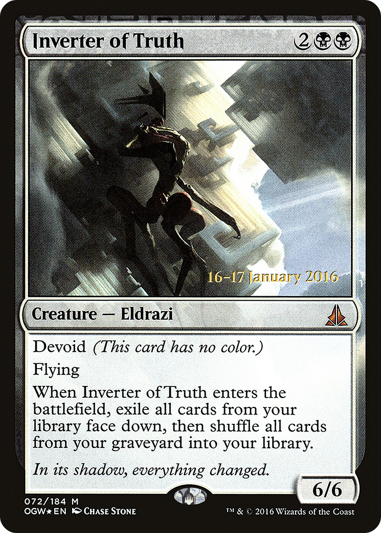 Inverter of Truth (PRE-72S) - Oath of the Gatewatch Promos: (devoid) Foil