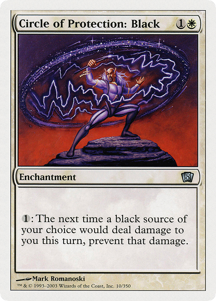 Circle of Protection: Black (8ED-010) - 8th Edition