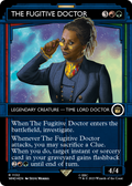 The Fugitive Doctor (Showcase) (Surge Foil) (WHO-1132) - Doctor Who: (Showcase) (Borderless) Foil