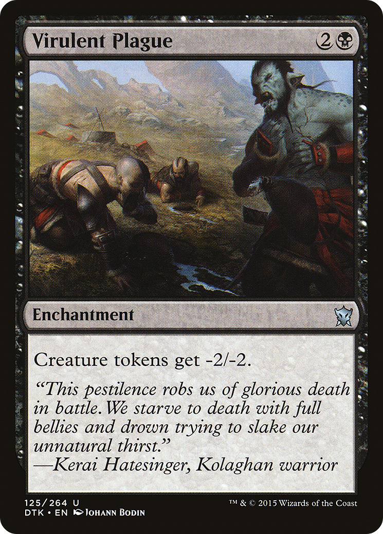 Virulent Plague (DTK-125) - Dragons of Tarkir