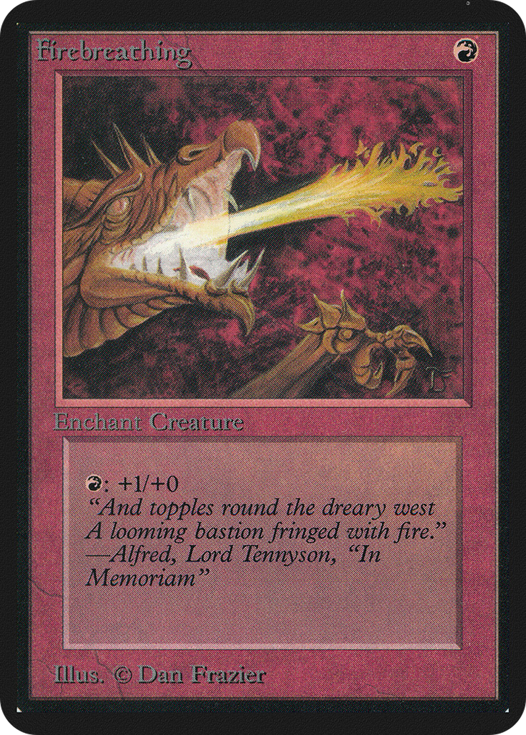 Firebreathing (LEA-) - Limited Edition Alpha