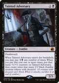 Tainted Adversary (PPMID-124) - Innistrad: Midnight Hunt Promos