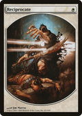 Reciprocate (MPRP-006) - Magic Player Rewards 2005
