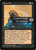 Drain Life (4BB-016) - Fourth Edition Foreign Black Border