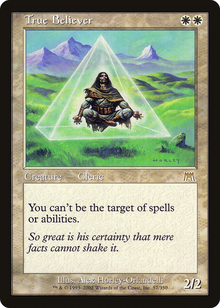 True Believer (ONS-057) - Onslaught Foil