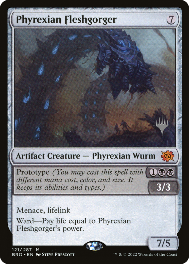 Phyrexian Fleshgorger (PPBRO-121) - The Brothers' War Promos Foil