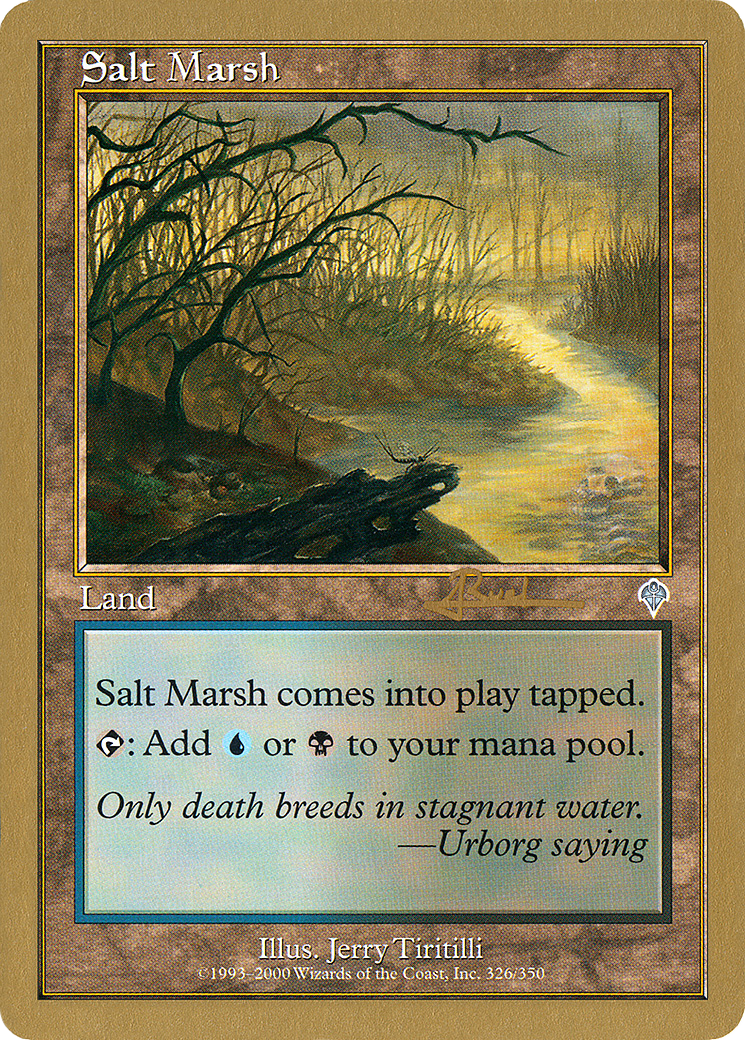 Salt Marsh - 2001 Antoine Ruel (INV) (WCD-) - World Championship Decks 2001
