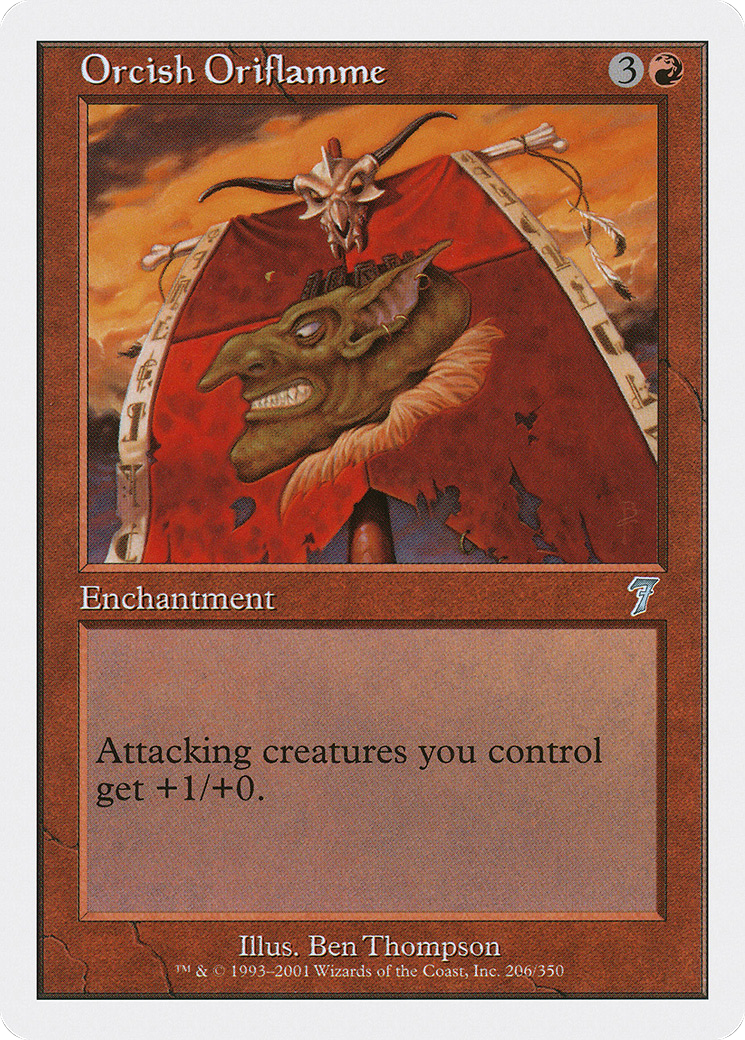 Orcish Oriflamme (7ED-206) - 7th Edition Foil