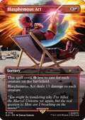 Blasphemous Act (1756) (SLD-1756) - Secret Lair Drop (Borderless)
